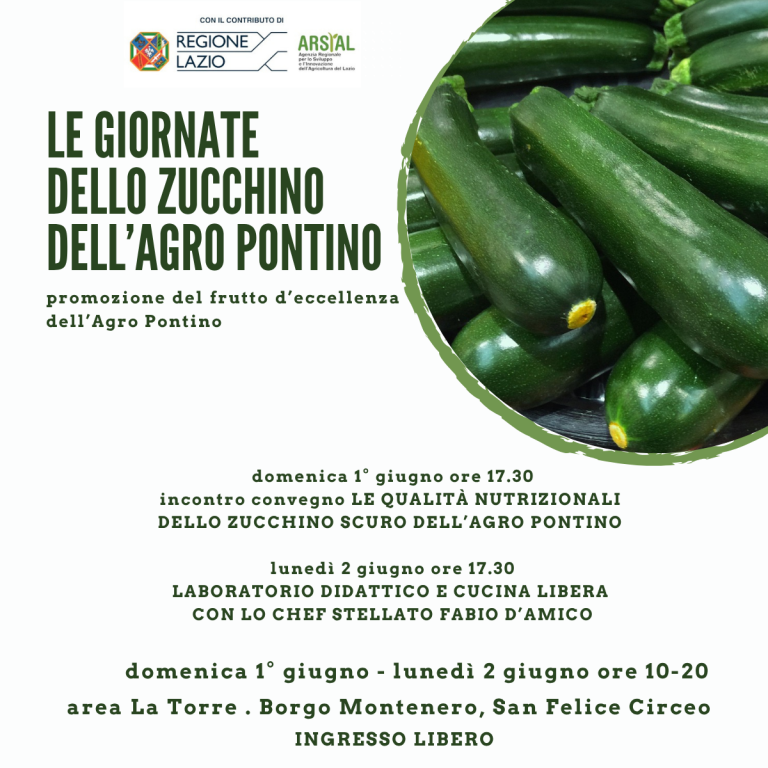 LE GIORNATE DELLO ZUCCHINO DELL'AGRO PONTINO